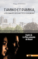 Tamino et Pamina, les fiancés des Buttes-Chaumont
